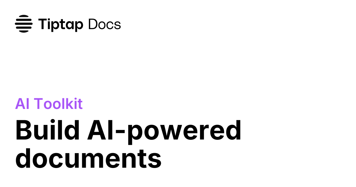 Tiptap AI Toolkit
