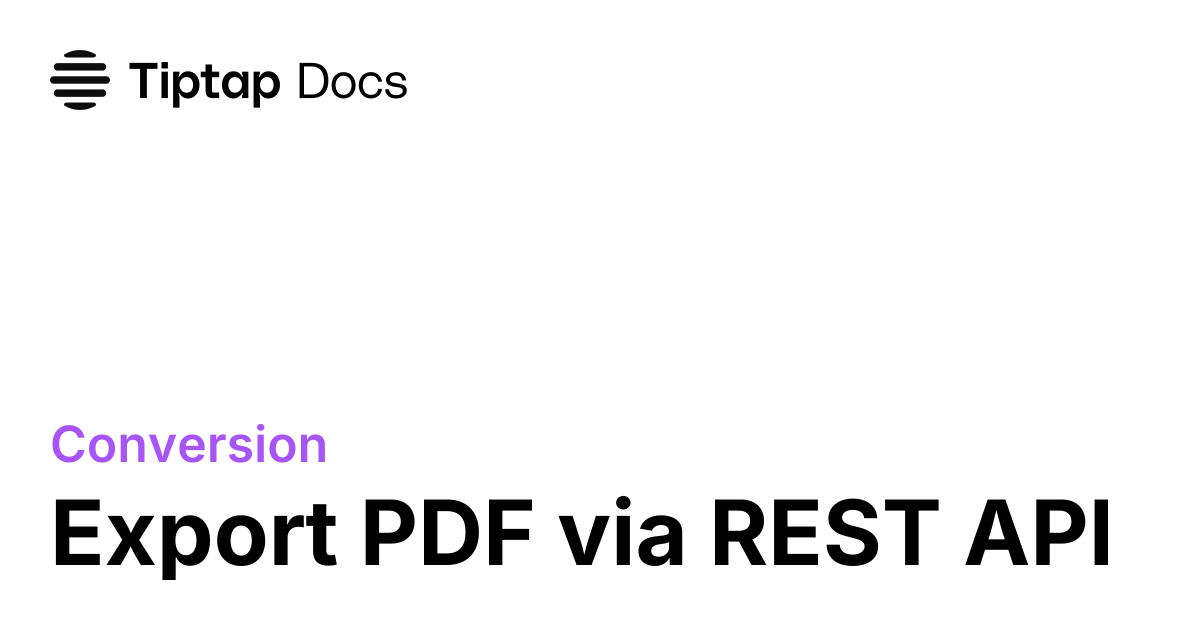 PDF REST API | Tiptap Conversion