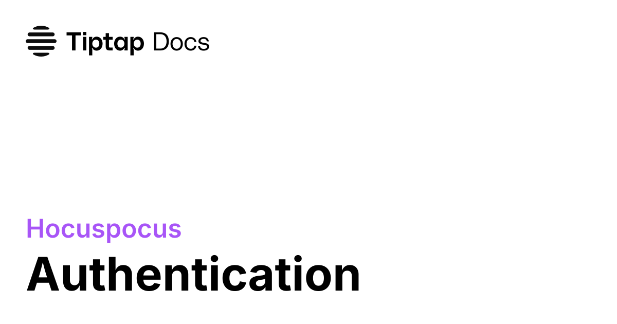 Authentication | Hocuspocus Docs