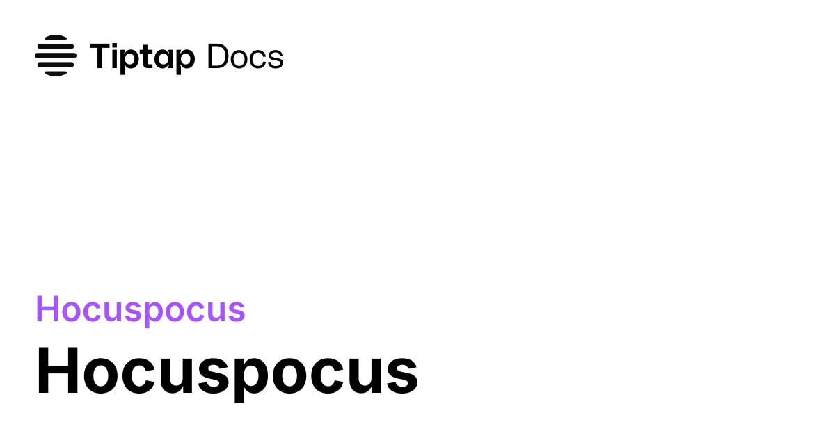 Hocuspocus | Tiptap Collaboration Docs